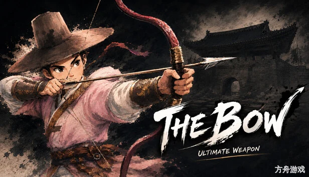 神弓:终极武器/The Bow: Ultimate weapon