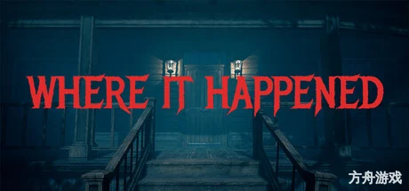 事发之地/Where It Happened