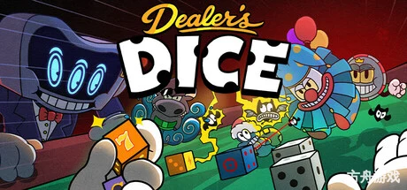荷官骰子/Dealer’s Dice-方舟游戏网