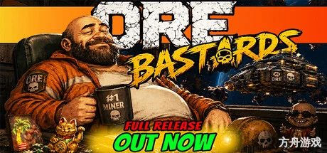 矿石莽徒/Ore Bastards-方舟游戏网