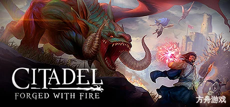 堡垒：火焰之炼/Citadel: Forged with Fire-方舟游戏网