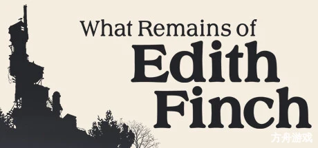 艾迪芬奇的记忆/What Remains of Edith Finch-方舟游戏网