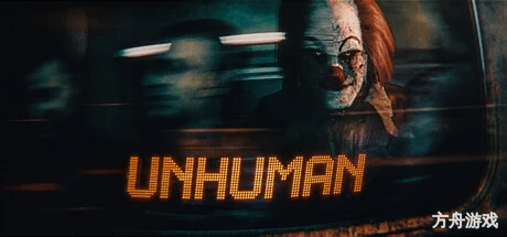 非人/UNHUMAN-方舟游戏网