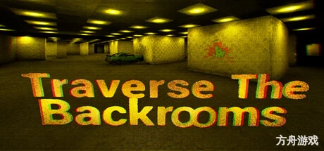 穿越密室/Traverse the Backrooms