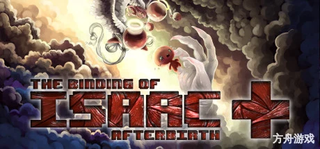 以撒的结合：胎衣+/The Binding of Isaac: Afterbirth-方舟游戏网
