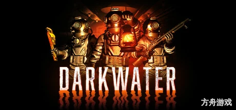 黑水/Darkwater-方舟游戏网