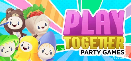 一起玩:派对游戏/Play Together: Party Games