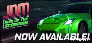 漂移大师:黑蝎的崛起/JDM: Rise of the Scorpion-方舟游戏网