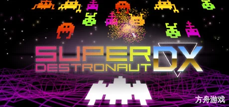 超级特种船员DX/Super Destronaut DX-方舟游戏网