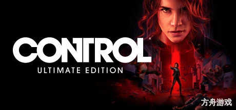 控制 – 终极合辑/Control Ultimate Edition-方舟游戏网