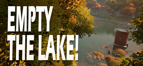 清空湖泊！/Empty The Lake!-方舟游戏网